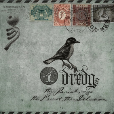 The Pariah, The Parrot, The Delusion Dredg (Дредг): The Pariah, The Parrot, The Delusion