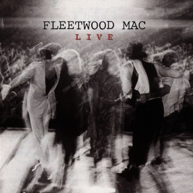 Fleetwood Mac (Флитвуд Мак): Live
