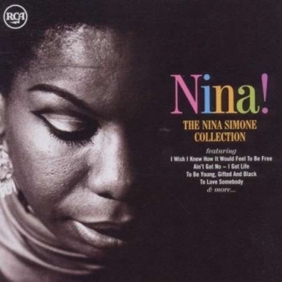 Nina! The Collection Nina Simone (Нина Симон): Nina! The Collection