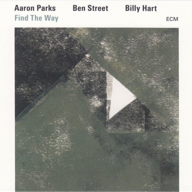 Find The Way Aaron Parks (Аарон Парк): Find The Way