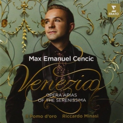Venezia: Opera Arias Of The Serenissima Max Emanuel Cencic (Макс Эмануэль Ценчич): Venezia: Opera Arias Of The Serenissima