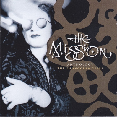 The Mission: Anthology - The Phonogram Years