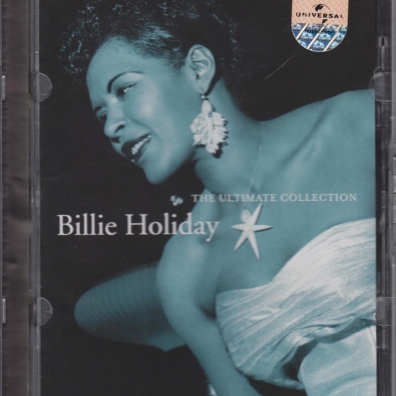 Billie Holiday (Билли Холидей): The Ultimate Collection