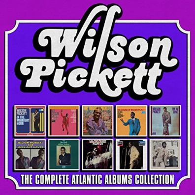 Wilson Pickett (Уилсон Пикетт): The Complete Atlantic Albums Collection