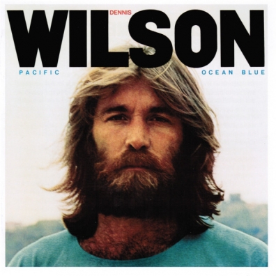 Dennis Wilson (Деннис Уилсон): Pacific Ocean Blue