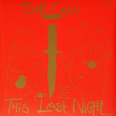This Night In Sodom Soft Cell (Софт Селл): This Night In Sodom
