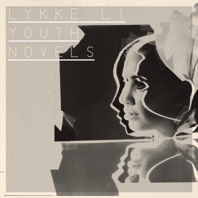Lykke Li (Люкке Ли): Youth Novels