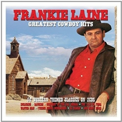 Frankie Laine (Фрэнки Лэйн): Greatest Cowboy Hits