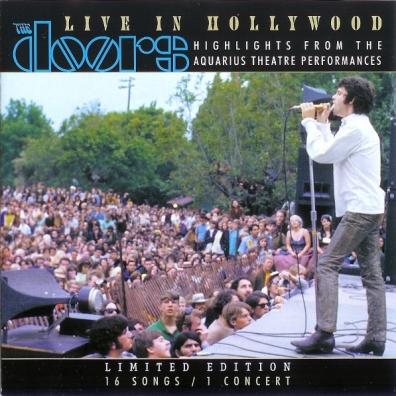 The Doors (Зе Дорс): Live In Hollywood: Highlights From The Aquarius Theatre Performances