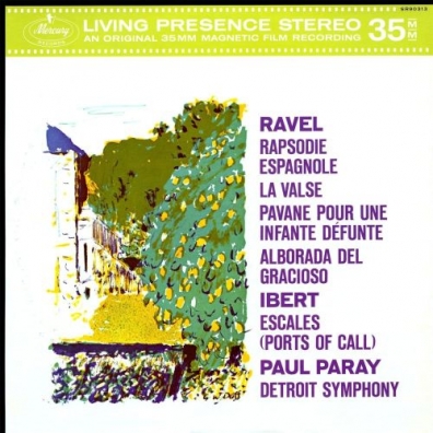 Paul Paray (Пол Парай): Orchestral Music By Maurice Ravel & Jacques Ibert