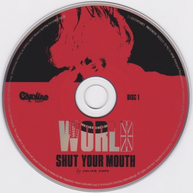 World Shut Your Mouth Julian Cope (Джулиан Коуп): World Shut Your Mouth