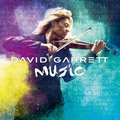 David Garrett (Дэвид Гарретт): Music