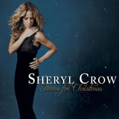 Home For Christmas Sheryl Crow (Шерил Кроу): Home For Christmas