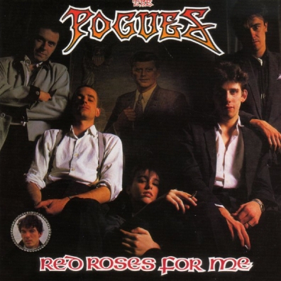 The Pogues (Зе Погес): Red Roses For Me