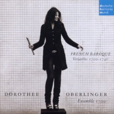 Dorothee Oberlinger (Дороти Оберлингер): French Baroque