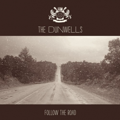 The Dunwells (Зе Дунвеллс): Follow The Road
