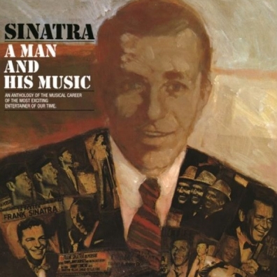 Frank Sinatra (Фрэнк Синатра): A Man And His Music