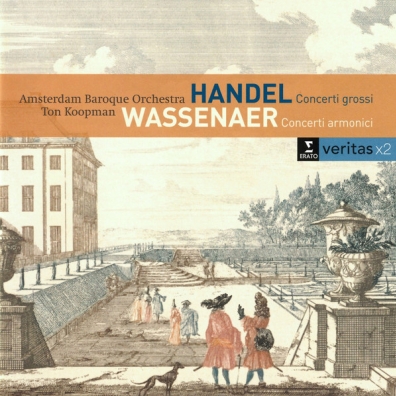 Ton Koopman (Тон Копман): Handel: Concerti Grossi Op. 6  Nos 1, 2, 4 & 6 / Van Wassenaer: 6 Concerti Armonici