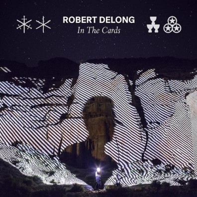 Robert DeLong (Роберт Делонг): In The Cards