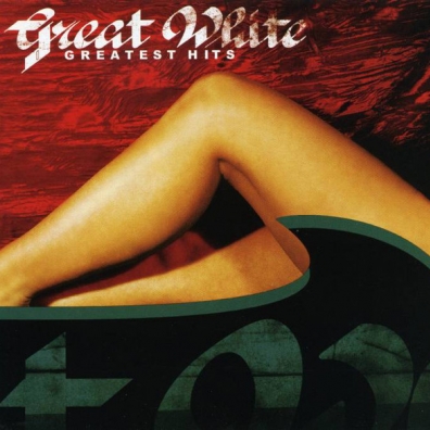 Great White (Грейт Уайт): Greatest Hits