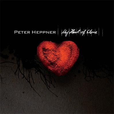 My Heart Of Stone Peter Heppner (Петер Хеппнер): My Heart Of Stone