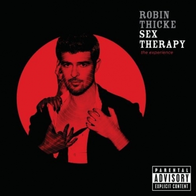 Sex Therapy: The Experience Robin Thicke (Робин Тик): Sex Therapy: The Experience