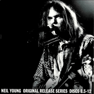 Original Release Series Discs 8.5-12 Neil Young (Нил Янг): Original Release Series Discs 8.5-12