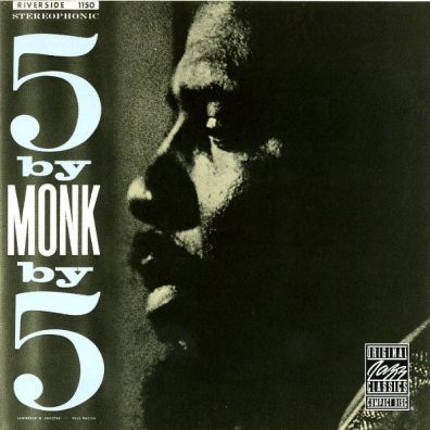 Thelonious Monk (Телониус Монк): 5 By Monk By 5