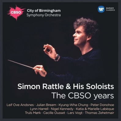 Simon Rattle (Саймон Рэттл): Simon Rattle & His Soloists - The Cbso Years