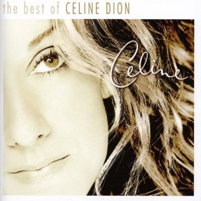 Celine Dion (Селин Дион): The Best Of