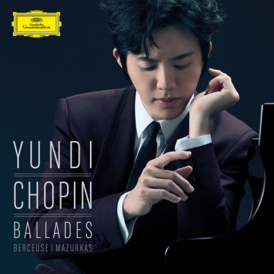 Chopin Ballades Yundi (Ли Юньди): Chopin Ballades