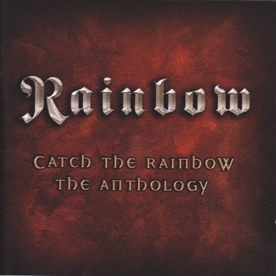 Rainbow (Рейнбоу): Catch The Rainbow: The Anthology