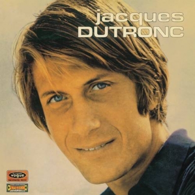Jacques Dutronc (Жак Дютрон): Troisieme Album / L'Opportuniste
