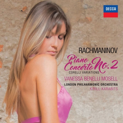 Rachmaninov: Piano Concerto No. 2 Vanessa Benelli Mosell (Ванесса Бенелли Мозелл): Rachmaninov: Piano Concerto No. 2