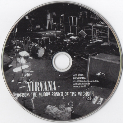 Nirvana (Нирвана): From The Muddy Banks Of Wishkah