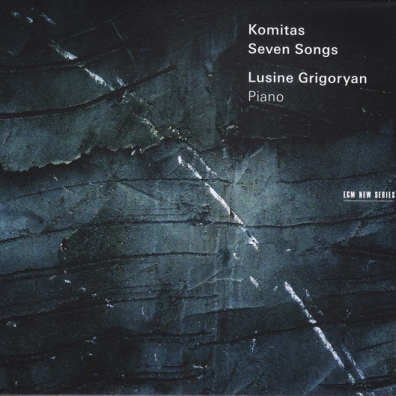 Lusine Grigoryan (Люсьен Григорян): Komitas: Seven Songs - Piano Compositions