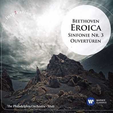 Philadelphia Orchestra (Филадельфийский Оркестр): Beethoven: Symphony No. 3 „Eroica“ & Fidelio - Ouverture