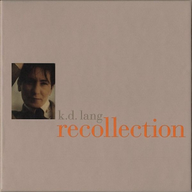 Recollection K.D. Lang (Кэтрин Дон Ланг): Recollection