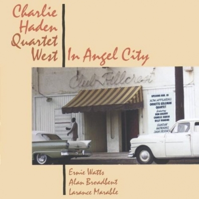 Charlie Haden (Чарли Хейден): In Angel City