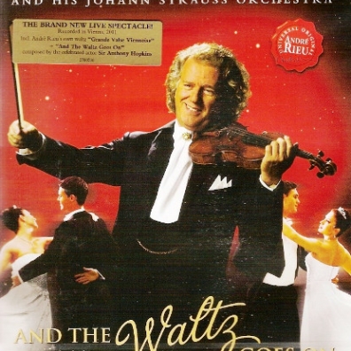 And The Waltz Goes On Andre Rieu ( Андре Рьё): And The Waltz Goes On