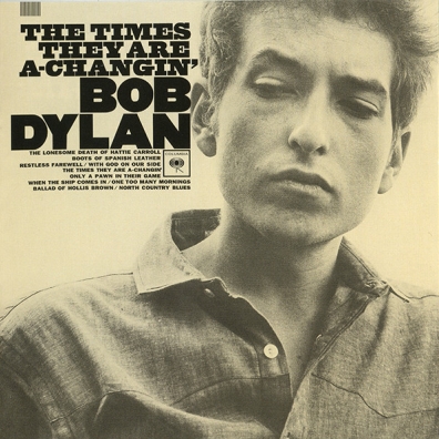 Bob Dylan (Боб Дилан): The Times They Are A-Changin'