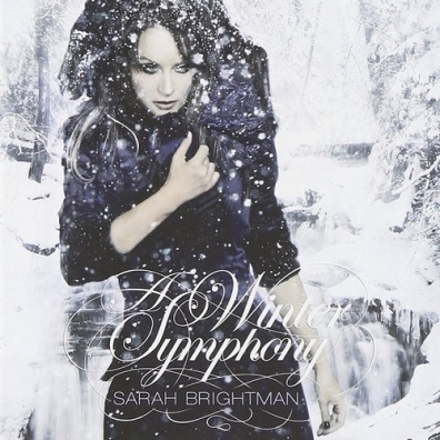 A Winter Symphony Sarah Brightman (Сара Брайтман): A Winter Symphony