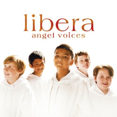 Libera (Либера): Angel Voices