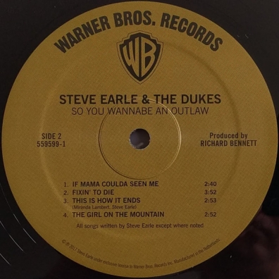 The Steve / Dukes Earle: So You Wannabe An Outlaw