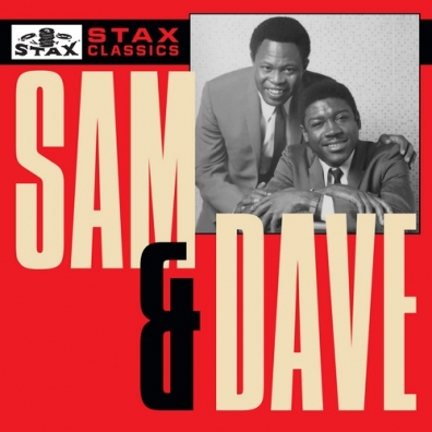 Stax Classics Sam & Dave (Сэм и Дэйв): Stax Classics