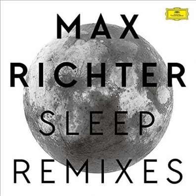 Max Richter (Макс Рихтер): Sleep (Remixed)