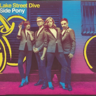 Side Pony Lake Street Dive (Лейк Стрит Дайв): Side Pony