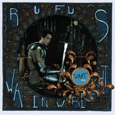 Rufus Wainwright (Руфус Уэйнрайт): Want One