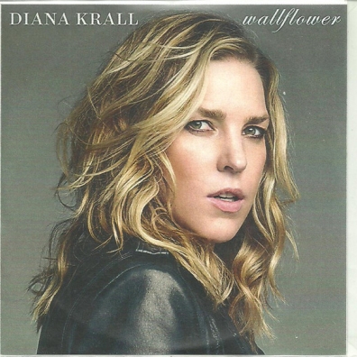 Wallflower Diana Krall (Дайана Кролл): Wallflower