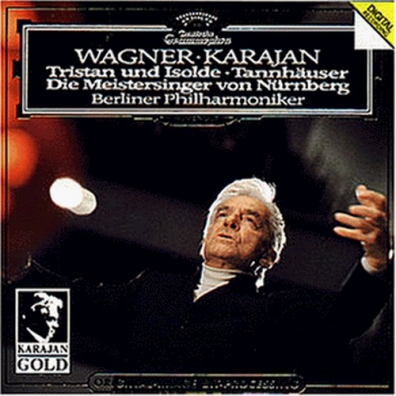 Herbert von Karajan (Герберт фон Караян): Wagner: Tristan und Isolde; Tannh?user; Die Meiste